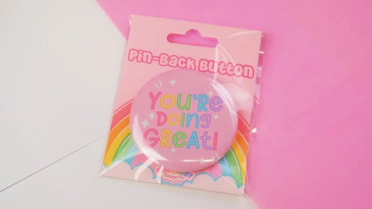 You’re Doing Great Rainbow Button Badge